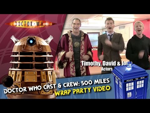 DWO - Doctor Who Cast &amp; Crew &#039;500 Miles&#039;