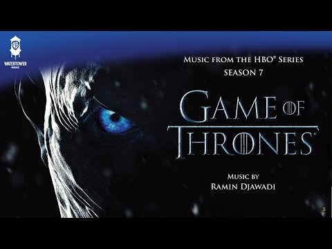 Game of Thrones: Season 7 Full Soundtrack - Ramin Djawadi [official]